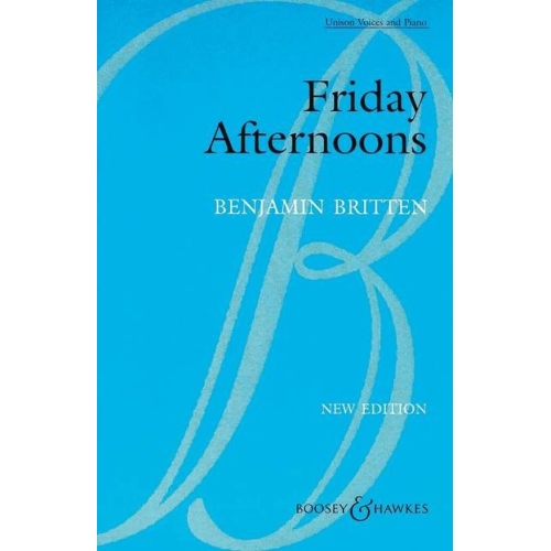 Britten, Benjamin - Friday Afternoons op. 7