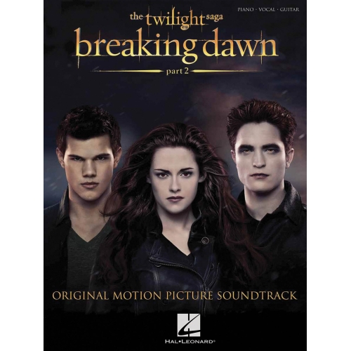 Twilight: Breaking Dawn - Part 2 (Piano/Vocal/Guitar) -