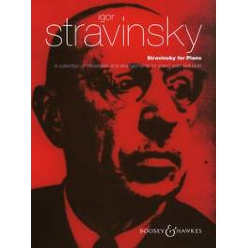 Stravinsky, Igor - Stravinsky for Piano