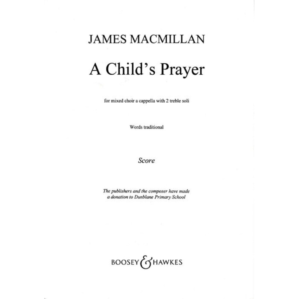 MacMillan, James - A Childs Prayer