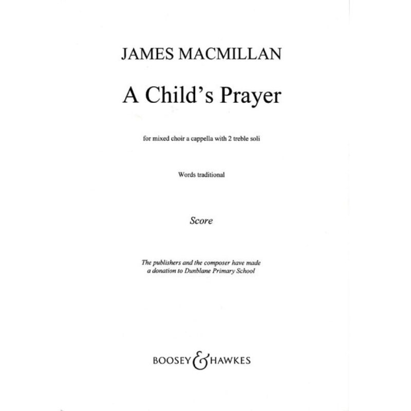 MacMillan, James - A Childs Prayer