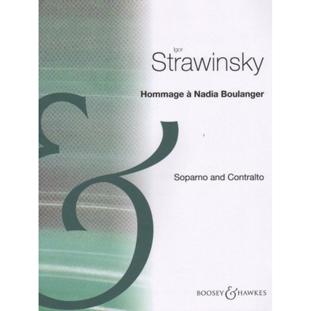 Stravinsky, Igor - Hommage à Nadia Boulanger 