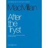 MacMillan, James - After the Tryst 