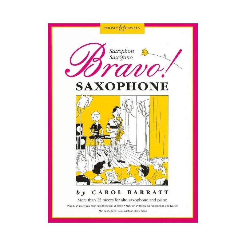 Bravo! Saxophone - More than 25 pieces for saxophone and piano
