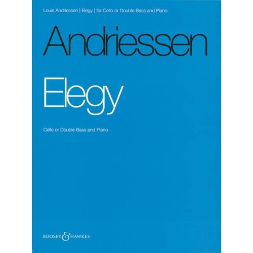 Andriessen, Louis - Elegy 