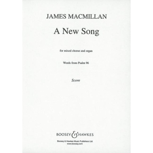 MacMillan, James - A New Song 