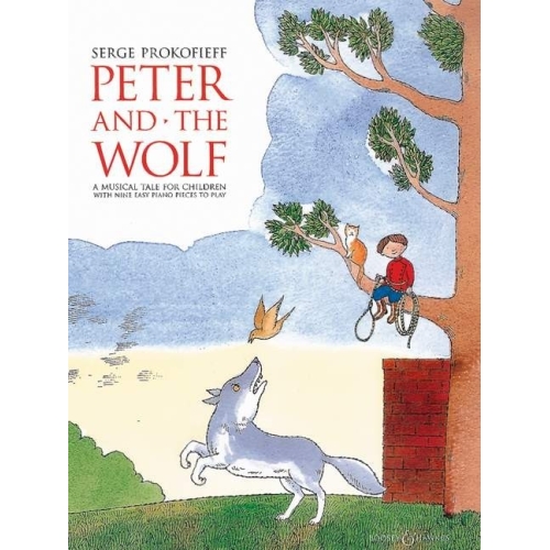 Prokofiev, Serge - Peter and the Wolf