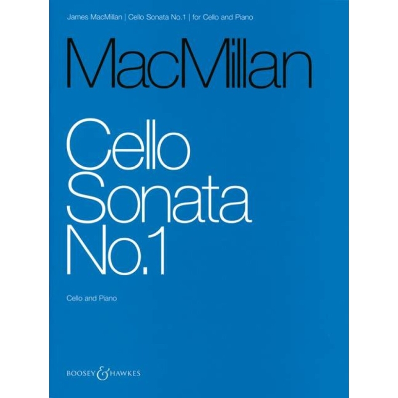 MacMillan, James - Cello Sonata 1 