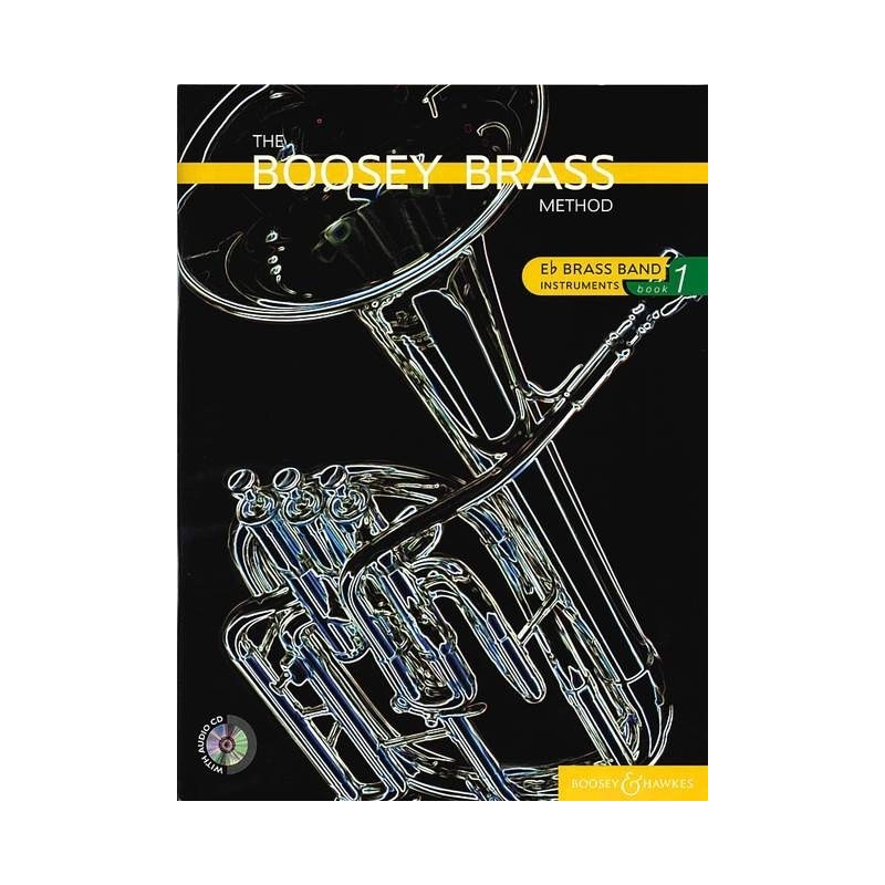 The Boosey Brass Method   Vol. 1 - Brass Band Instruments (E flat)