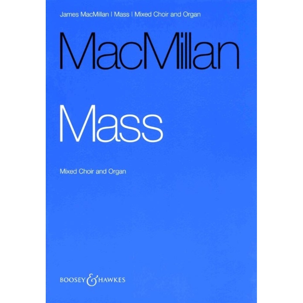 MacMillan, James - Mass