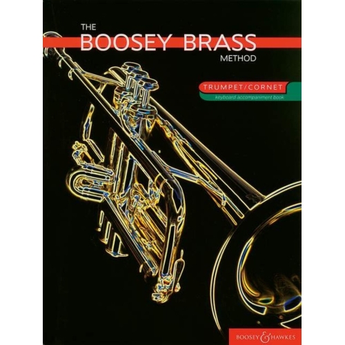 The Boosey Brass Method Trumpet/Cornet   Vol. 1+2