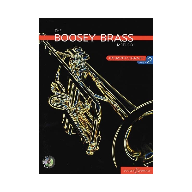 The Boosey Brass Method Trumpet/Cornet   Vol. 2