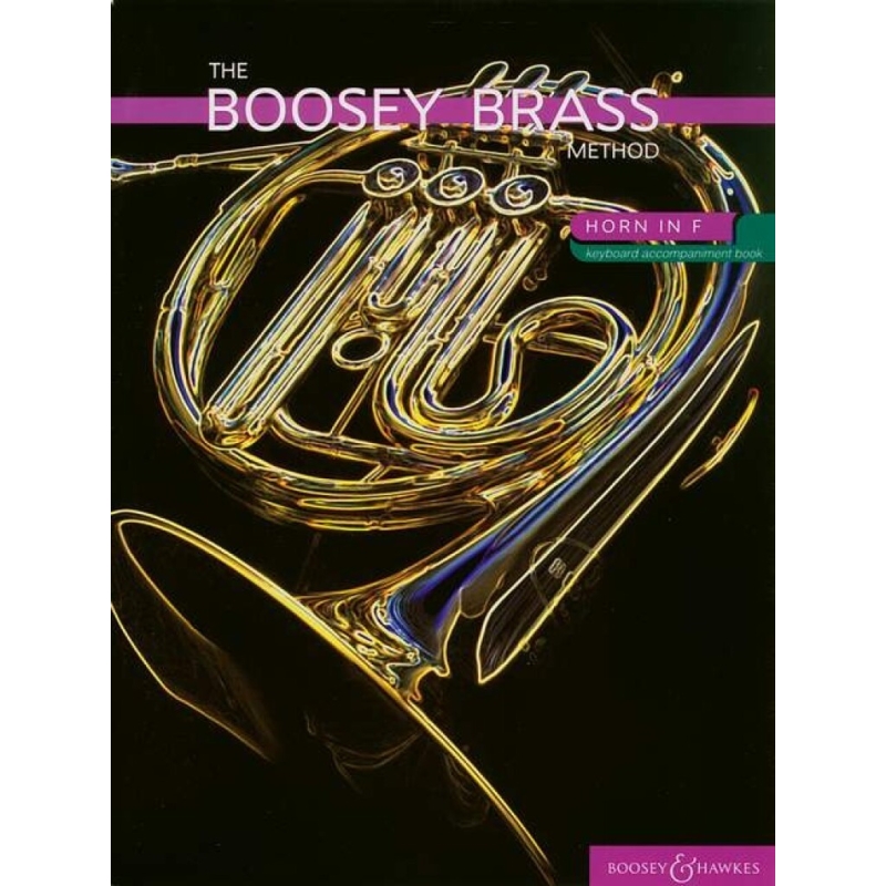 The Boosey Brass Method Horn Vol. 1+2