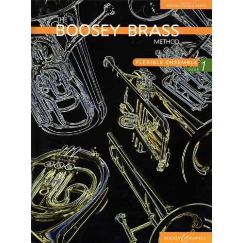 The Boosey Brass Method   Vol. 1 - Ensemble Book