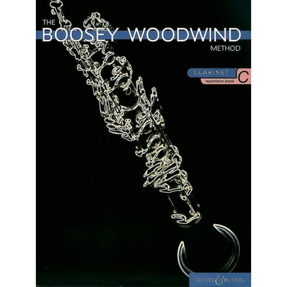 The Boosey Woodwind Method   Vol. C - Clarinet Repertoire