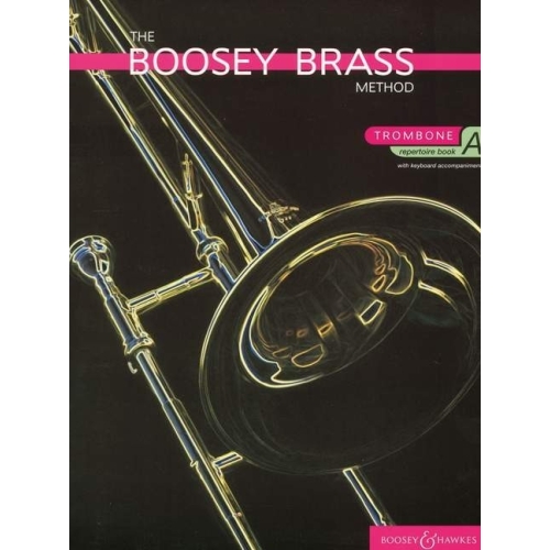 The Boosey Brass Method Vol. A