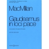 MacMillan, James - Gaudeamus in loci pace und weitere Orgelwerke