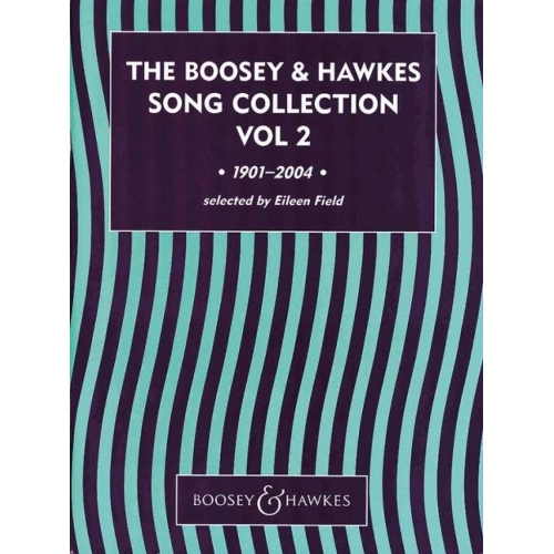 The Boosey & Hawkes Song Collection   Vol. 2 - 1901-2004