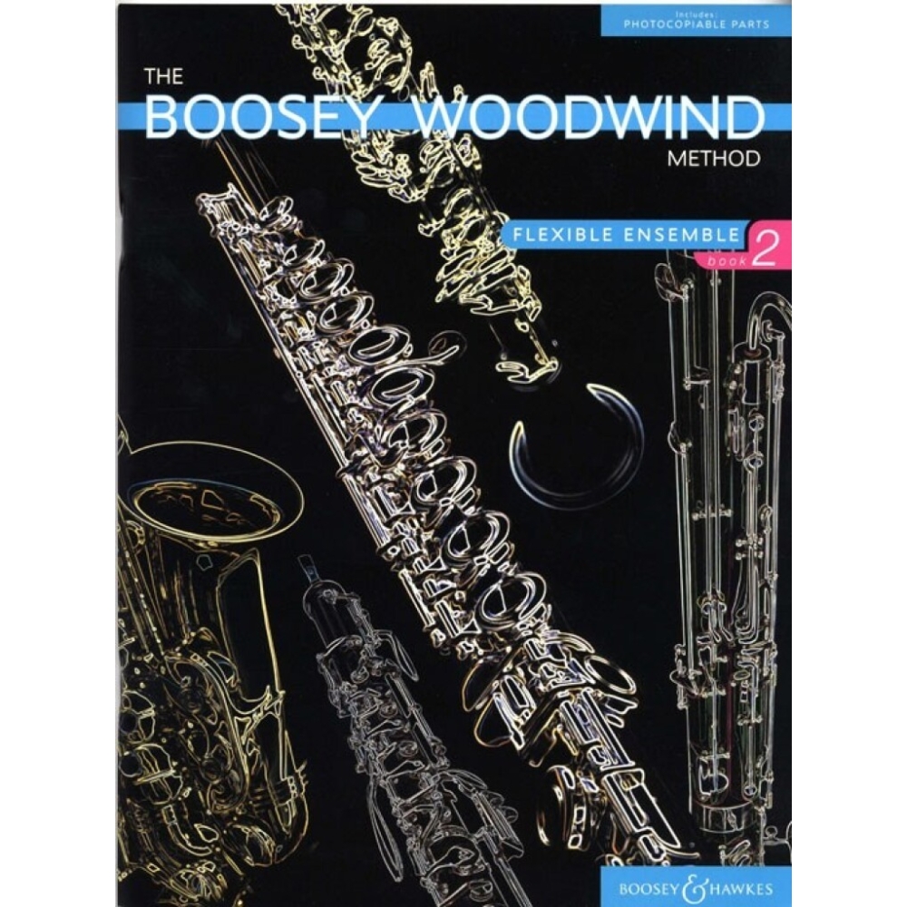 The Boosey Woodwind Method   Vol. 2 - Flexible Ensemble
