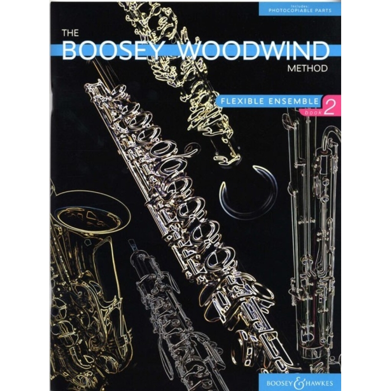 The Boosey Woodwind Method   Vol. 2 - Flexible Ensemble