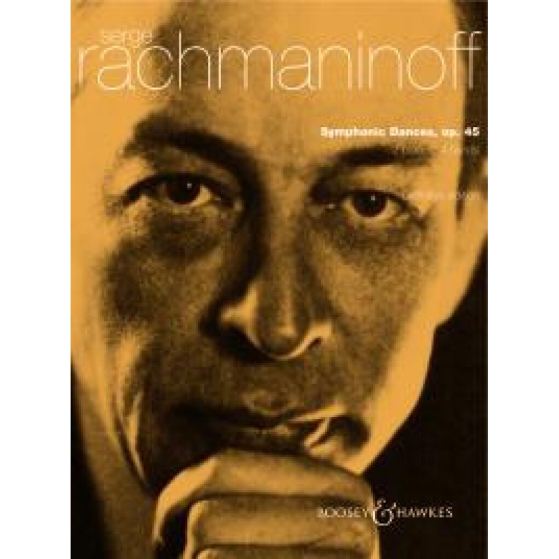 Rachmaninoff, Sergei Wassiljewitsch - Symphonic Dances op. 45