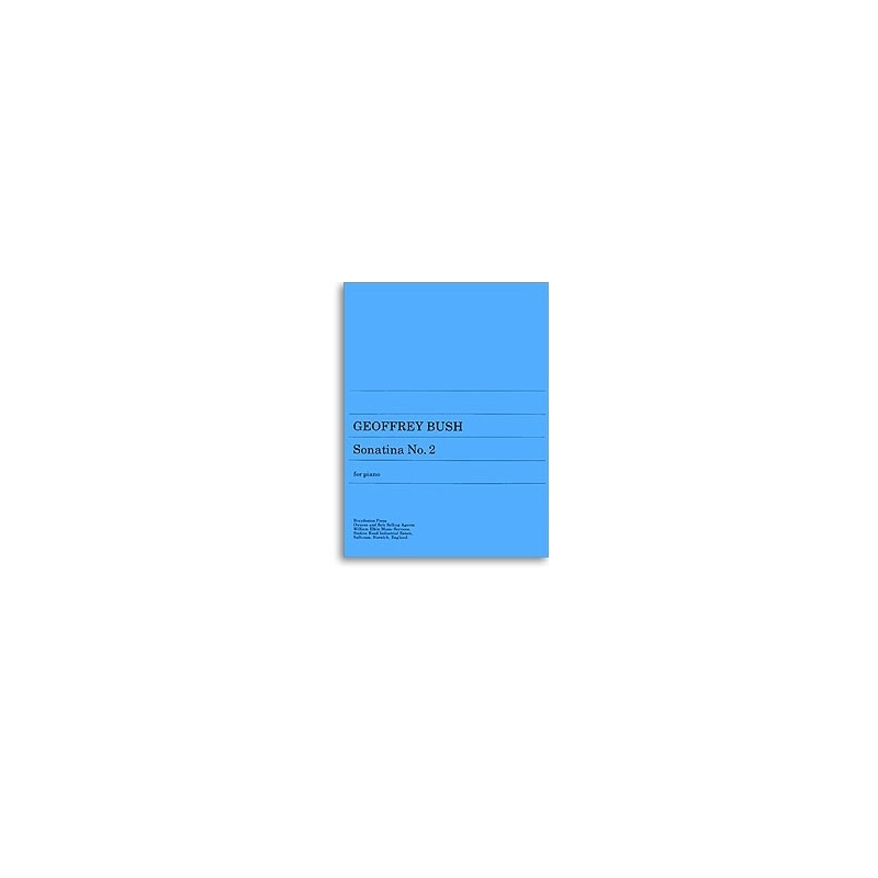 Bush, Geoffrey - Sonatina No. 2