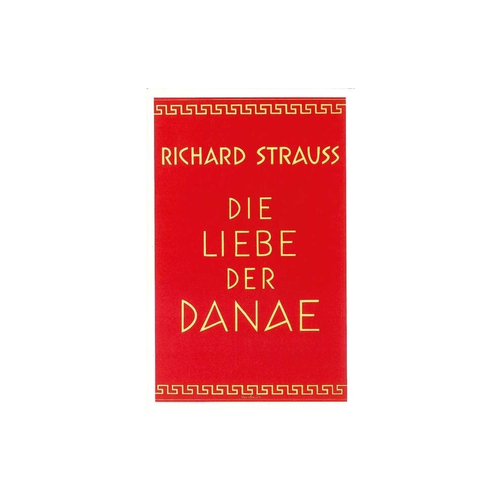 Strauss, Richard - Die Liebe der Danae op. 83