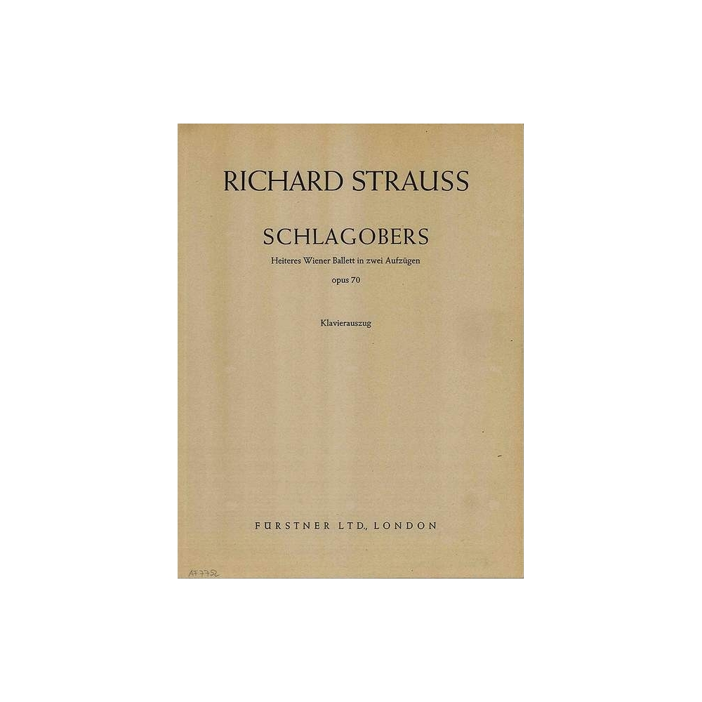 Strauss, Richard - Schlagobers op. 70 
