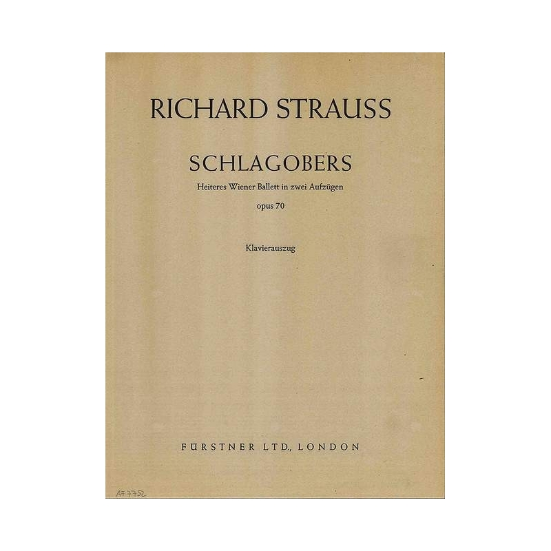 Strauss, Richard - Schlagobers op. 70 