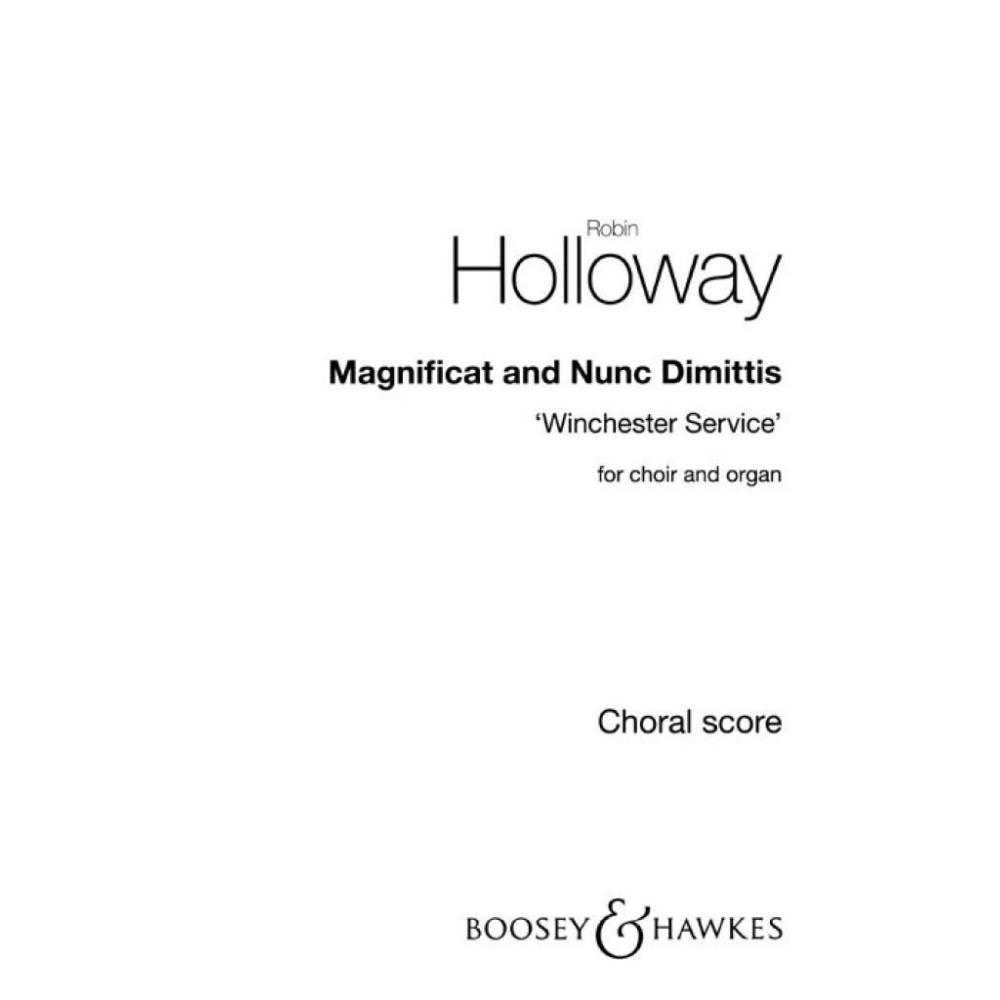 Holloway, Robin - Magnificat and Nunc Dimittis