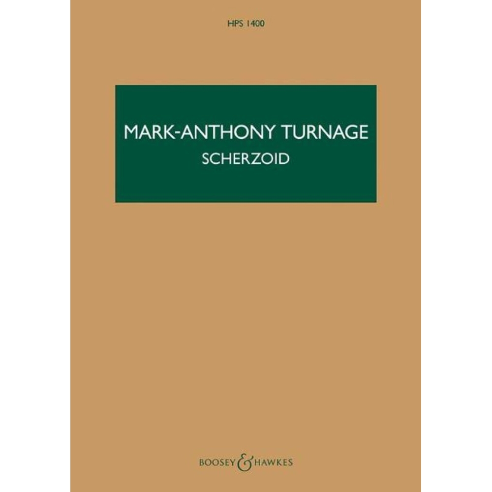 Turnage, Mark-Anthony - Scherzoid HPS 1400