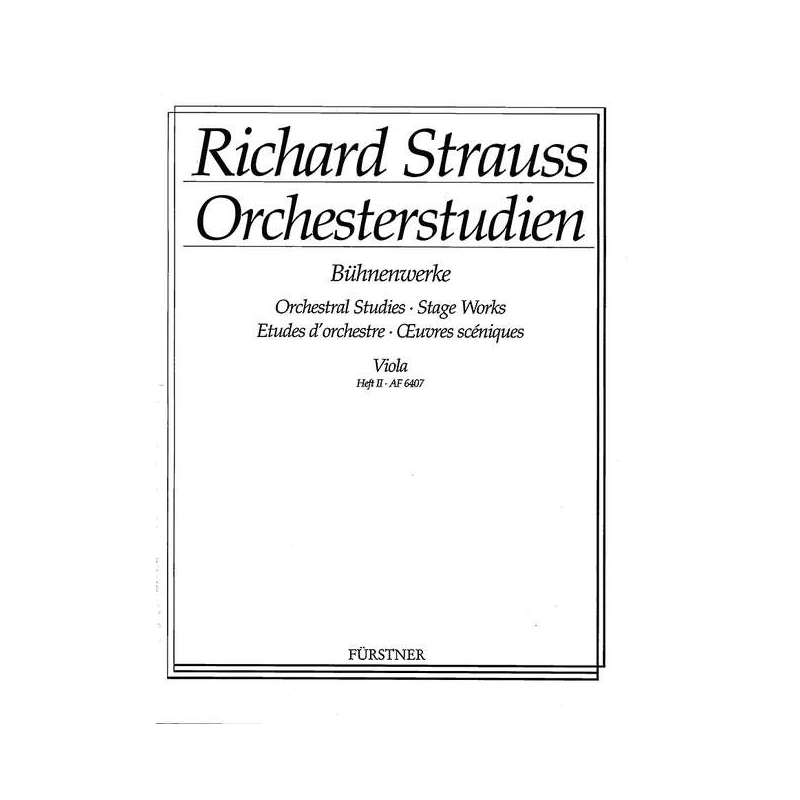 Strauss, Richard - Orchestral Studies Stage Works: Viola Vol. 2