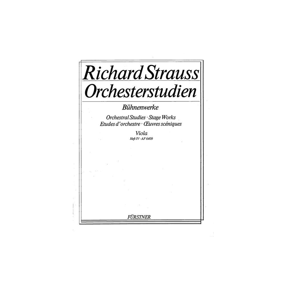 Strauss, Richard - Orchestral Studies Stage Works: Viola Vol. 4