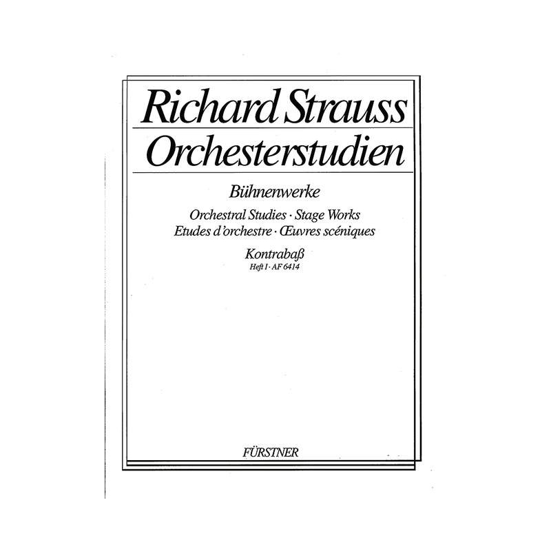 Strauss, Richard - Orchestral Studies Stage Works: Double Bass Vol. 1