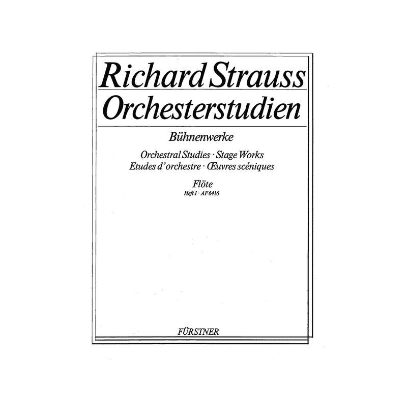 Strauss, Richard - Orchestral Studies Stage Works: Flute Vol. 1