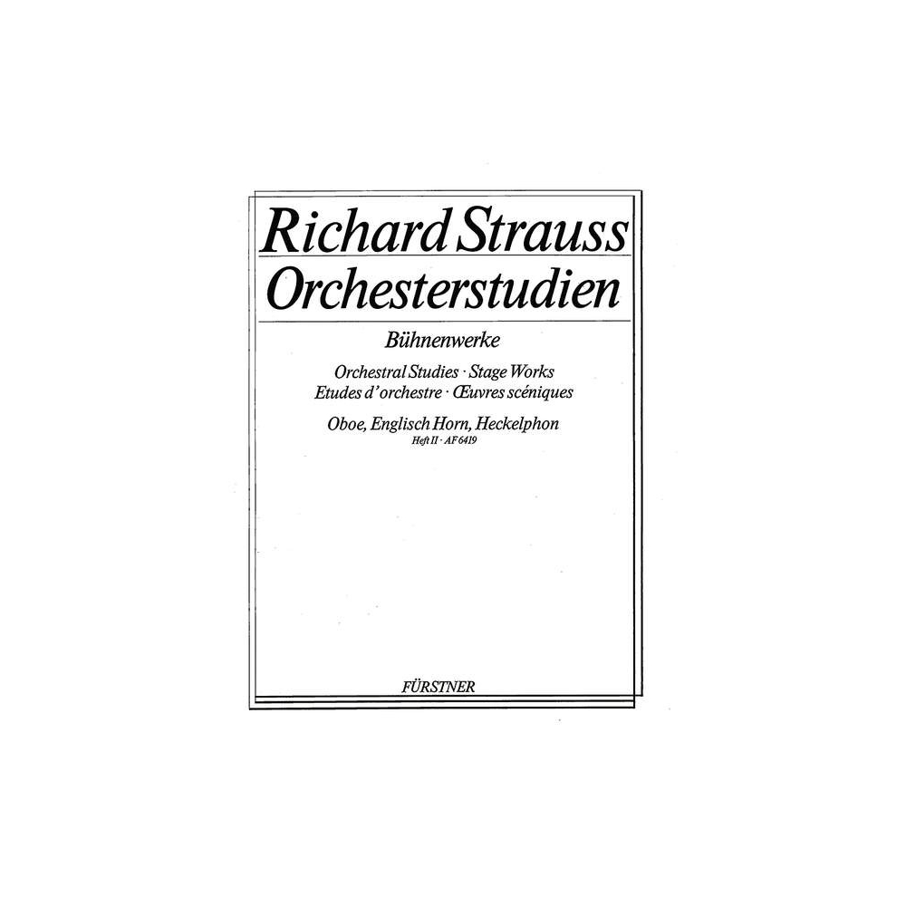 Strauss, Richard - Orchestral Studies Stage Works: Oboe Vol. 2