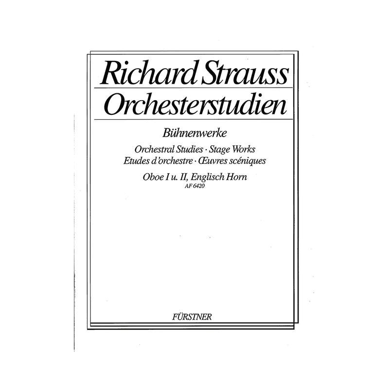 Strauss, Richard - Orchestral Studies Stage Works: Oboe Vol. 3
