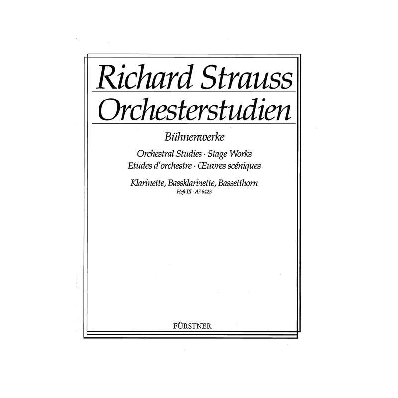 Strauss, Richard - Orchestral Studies Stage Works: Clarinet Vol. 3