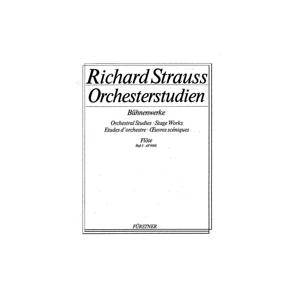 Strauss, Richard - Orchestral Studies: Fluge   Band 3