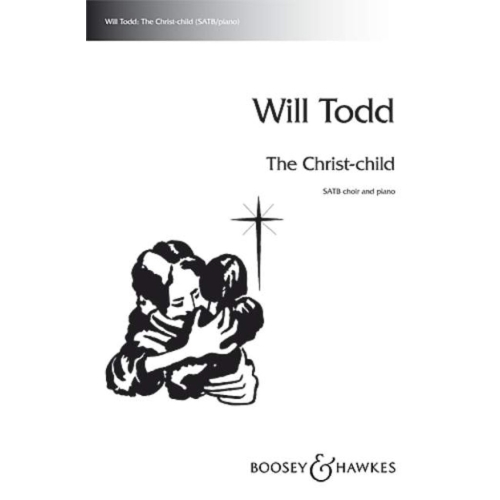 Todd, Will - The Christ-Child 