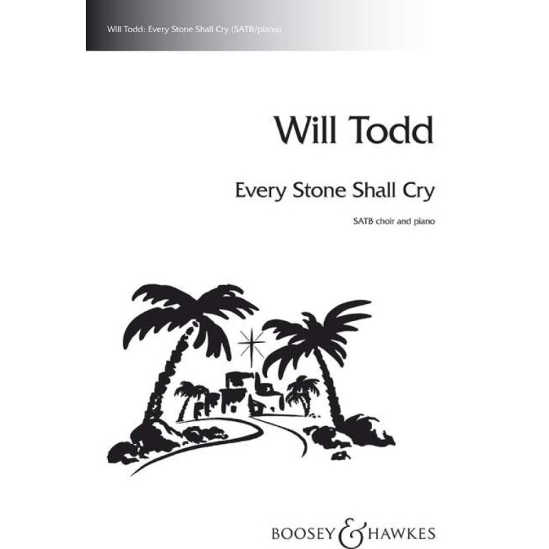 Todd, Will - Every Stone Shall Cry 