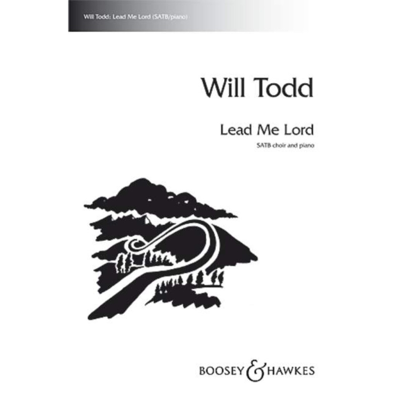 Todd, Will - Lead Me Lord 