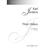Jenkins, Karl - Three Haikus 