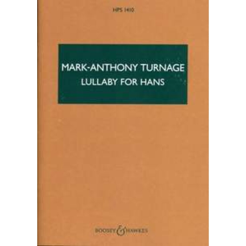 Turnage, Mark-Anthony - Lullaby for Hans HPS 1410