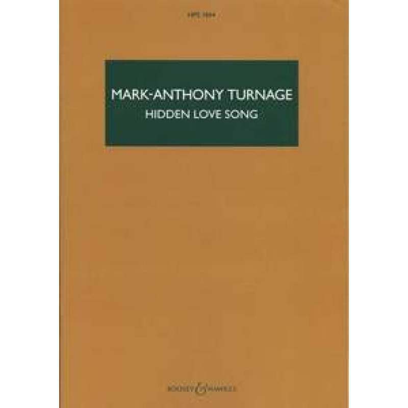 Turnage, Mark-Anthony - Hidden Love Song HPS 1434