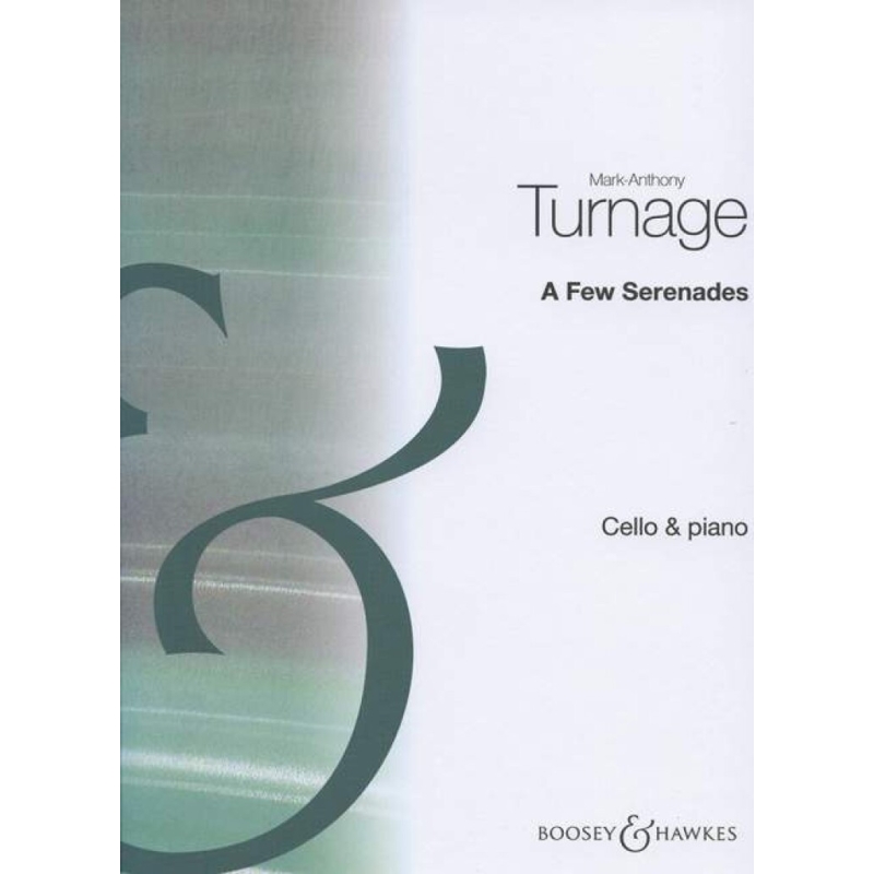 Turnage, Mark-Anthony - A Few Serenades 