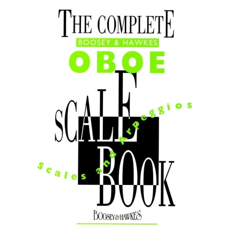 The Complete Boosey & Hawkes Oboe Scale Book 