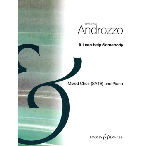 Androzzo, Alma Bazel - If I can help somebody