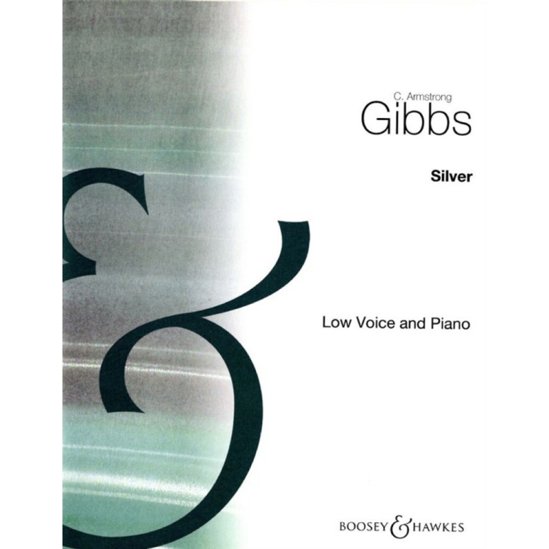 Gibbs, Cecil Armstrong - Silver e minor