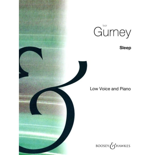 Gurney, Ivor - Sleep g minor 